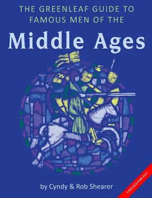 Greenleafův průvodce slavnými muži středověku - The Greenleaf Guide to Famous Men of the Middle Ages