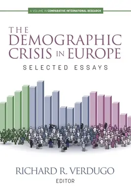 Demografická krize v Evropě: vybrané eseje - The Demographic Crisis in Europe: Selected Essays