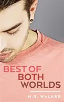 To nejlepší z obou světů - Best of Both Worlds