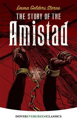 Příběh lodi Amistad - The Story of the Amistad