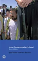 Židovský fundamentalismus v Izraeli - Jewish Fundamentalism in Israel