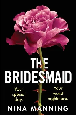 The Bridmaid (Nevěsta) - The Bridesmaid