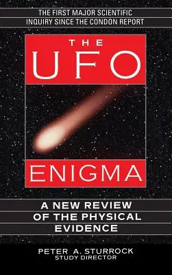 Záhada UFO: Nový přehled fyzikálních důkazů - The UFO Enigma: A New Review of the Physical Evidence
