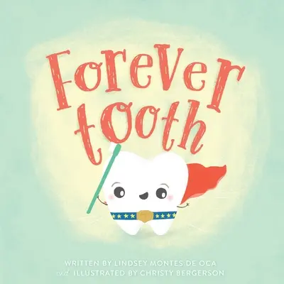Zub navždy - Forever Tooth