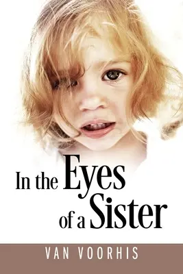 Očima sestry - In the Eyes of a Sister