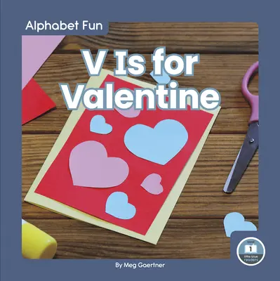 V jako Valentýn - V Is for Valentine