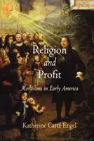 Náboženství a zisk: Moravané v rané Americe - Religion and Profit: Moravians in Early America