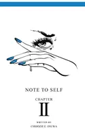 Poznámka pro sebe: Kapitola II - Note To Self: Chapter II