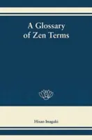 Slovníček zenových pojmů - A Glossary of Zen Terms