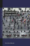 Demokracie a policie - Democracy and the Police
