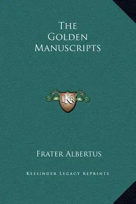 Zlaté rukopisy - The Golden Manuscripts