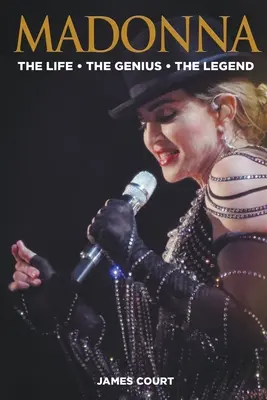 Madonna: Život Génius Legenda - Madonna: The Life The Genius The Legend