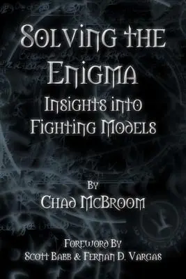 Řešení hádanky: Pohledy na bojové modely - Solving the Enigma: Insights into Fighting Models