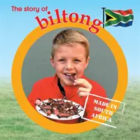 Příběh biltongu: Vyrobeno v Jižní Africe - The story of biltong: Made in South Africa