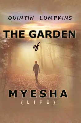 Zahrada Myeshy - Garden of Myesha