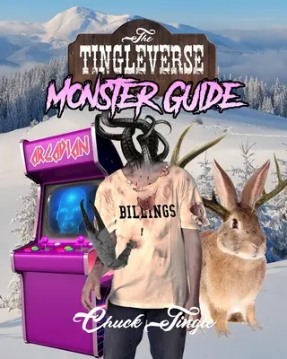 Tingleverse: Průvodce příšerami - The Tingleverse: Monster Guide