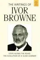 Spisy Ivora Browna - Writings of Ivor Browne