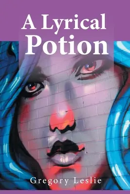 Lyrický lektvar - A Lyrical Potion