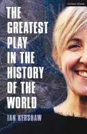 Největší hra v dějinách světa - The Greatest Play in the History of the World