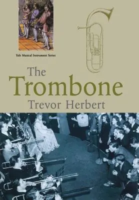 Trombón - The Trombone