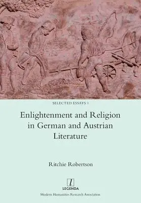 Osvícenství a náboženství v německé a rakouské literatuře - Enlightenment and Religion in German and Austrian Literature