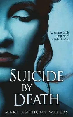 Sebevražda smrtí - Suicide By Death