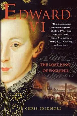 Eduard VI: Ztracený anglický král - Edward VI: The Lost King of England
