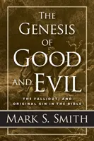 Geneze dobra a zla - The Genesis of Good and Evil