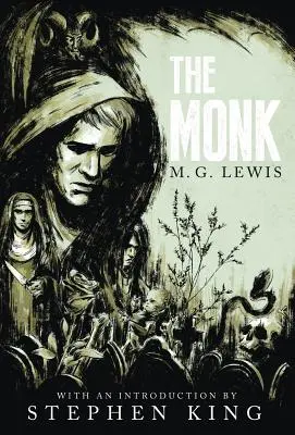 Mnich: Román (Gotická klasika) - The Monk: A Romance (Gothic Classics)