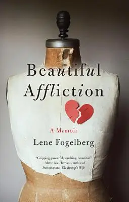 Krásné utrpení: Memoáry - Beautiful Affliction: A Memoir
