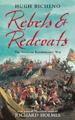 Rebelové a červenokabátníci - Rebels and Redcoats