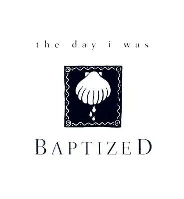 Den, kdy jsem byl pokřtěn - The Day I Was Baptized