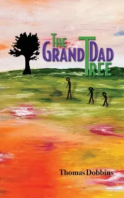 Strom dědečka - The GrandDad Tree