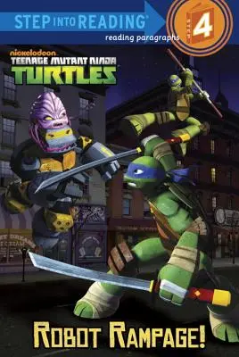 Robotí řádění! (Teenage Mutant Ninja Turtles) - Robot Rampage! (Teenage Mutant Ninja Turtles)