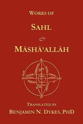Díla Sahl & Masha'allah - Works of Sahl & Masha'allah