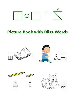 Obrázková knížka se slovy Bliss - Picture Book with Bliss-Words