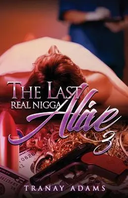 Poslední skutečný přeživší negr 3 - The Last Real Nigga Alive 3