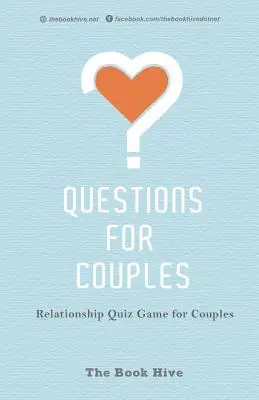 Otázky pro páry: Vztahová kvízová hra pro páry - Questions for Couples: Relationship Quiz Game for Couples