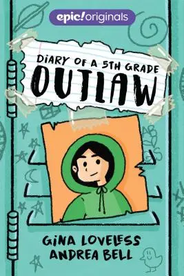 Deník psance z 5. třídy - Diary of a 5th Grade Outlaw