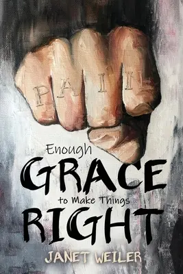 Dostatečná milost, aby se věci daly do pořádku - Enough Grace To Make Things Right