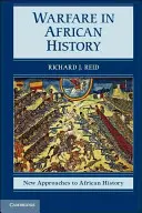 Válečnictví v afrických dějinách - Warfare in African History
