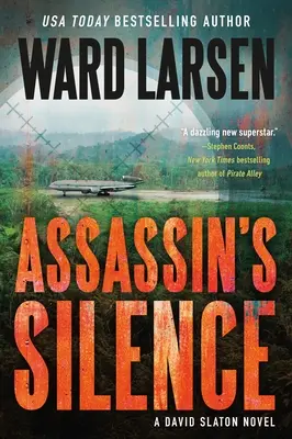Mlčení vraha: A David Slaton Novel - Assassin's Silence: A David Slaton Novel