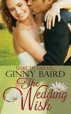 Svatební přání - The Wedding Wish