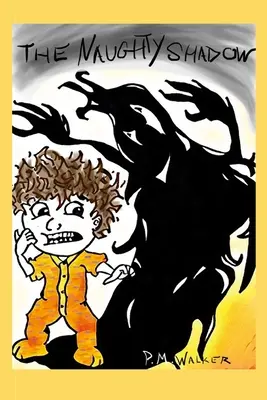 Zlobivý stín - The Naughty Shadow