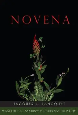 Novéna: Jak se stát, aby se člověk stal člověkem, který se stane člověkem, který se stane člověkem: Básně - Novena: Poems