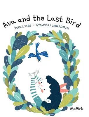 Ava a poslední pták - Ava and the Last Bird