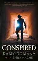 Spiknutí: Zlo už nebude žít - Conspired: The Evil One Shall Not Live Again