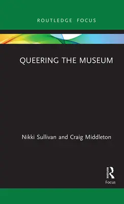 Queering the Museum
