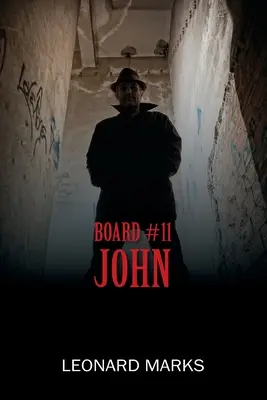 Tabule č. 11: John - Board #11: John