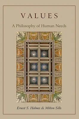 Hodnoty: Filozofie lidských potřeb - Values: A Philosophy of Human Needs